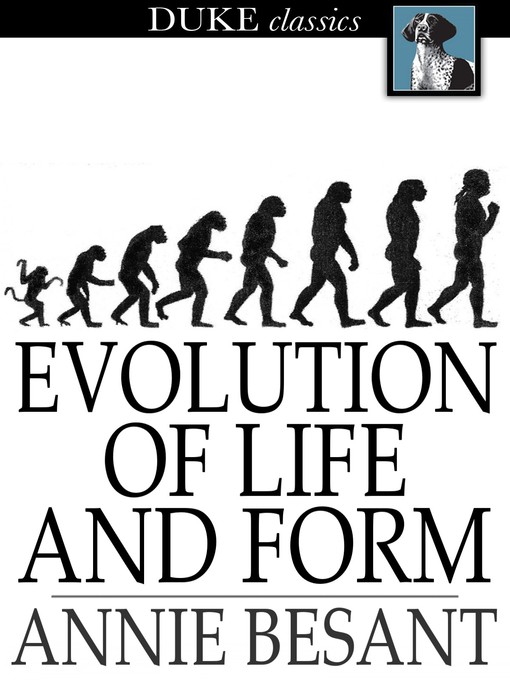 Title details for Evolution of Life and Form by Annie Besant - Available